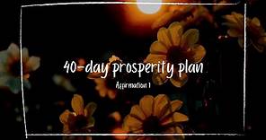40-Day Prosperity Plan- John Randolph Price | DAY 1