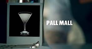 PALL MALL DRINK RECIPE - HOW TO MIX