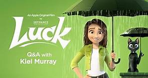 Skydance Animation | Q & A With Kiel Murray | Luck