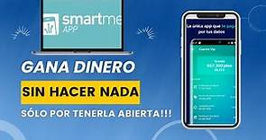 SMARTME APP TUTORIAL: ¡Gana DINERO SIN HACER NADA Usando Smartme App!