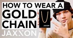 HOW TO WEAR A GOLD CHAIN