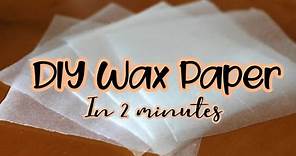 How to make Wax Paper at home in just 2 minutes || Wax paper for craft projects || CREATIONSHOLIC
