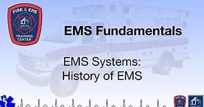 Paramedic 1.01 - EMS Systems: History of EMS