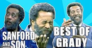 Compilation | Best of Grady | Sanford and Son