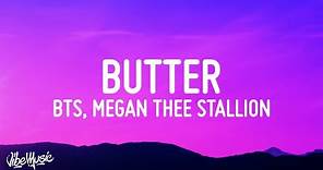 BTS - Butter (Lyrics) ft. Megan Thee Stallion