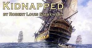 Kidnapped [Full Audiobook] by Robert Louis Stevenson