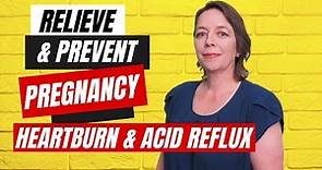 Indigestion and Heartburn in Pregnancy | Prevent & Relieve Heartburn While Pregnant