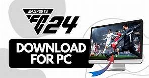 How To Download EA Sports FC 24 On PC (Full Guide)