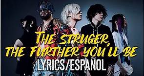 Fear, and Loathing in Las Vegas - The Stronger, The Further You'll Be (Lyrics/Sub Español)