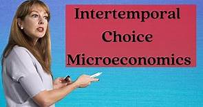 Intertemporal Choice | Microeconomics | EME | eme |