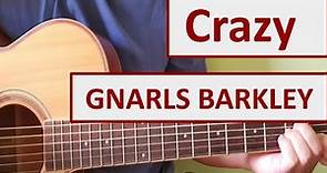 Crazy - Gnarls Barkley - Easy Chords & Lyrics - Guitar Playthrough
