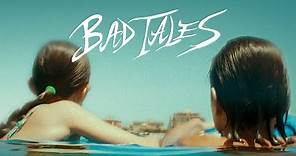 Bad Tales - Official US Trailer