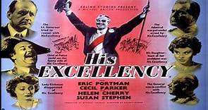 His Excellency (1952) ★