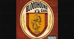 The Bloodhound Gang - The One Fierce Beer Coaster Hidden Track