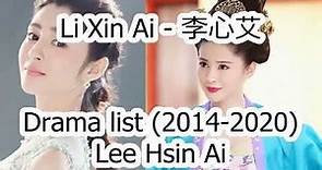 李心艾 Li Xin Ai - Drama list | Lee Hsin Ai 's all 10 dramas | CADL