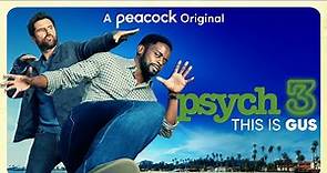 Psych 3- This is Gus - Official Trailer - Peacock Original