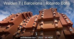 Walden 7 | Barcelona | Ricardo Bofill | Modern architecture tour - walking tour | 4K HDR