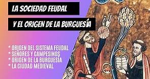 La SOCIEDAD FEUDAL y la Burguesía medieval ¡EN 8 MINUTOS!