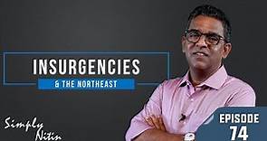 Insurgencies & India's Northeast