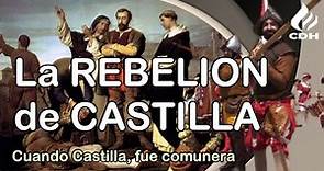 Revuelta de los COMUNEROS de Castilla (1520-1521) La revolución que pudo cambiar España