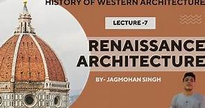 Renaissance Architecture |Lecture-7| History of western Architecture | B.Arch NATA JEE| HINDI