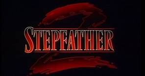 STEPFATHER 2 - (1989) Video Trailer