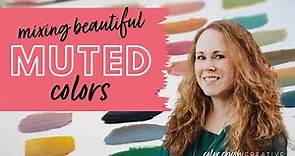 How To Mix Beautiful Muted Colors with #Acrylic Paints!