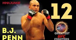 No. 12: B.J. Penn | The 30 Greatest UFC Fighters of All Time