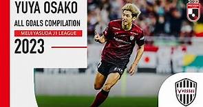 What A Phenomenal Year For The J.League's MVP! | Yuya Osako's All Goals Compilation | 2023 J1 League