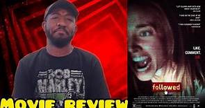 FOLLOWED (2020) Horror Movie Review