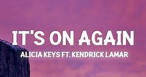 Alicia Keys - It's On Again (Lyrics) ft. Kendrick Lamar | i am a lonely hero trying to fight my