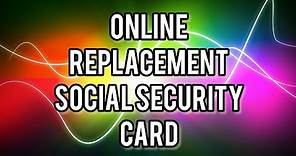 Online Replacement Social Security Card - Step By Step Guide - Social Security Number