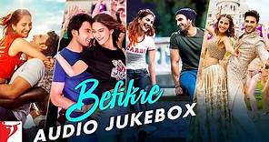 Befikre Audio Jukebox | Full Songs | Ranveer Singh, Vaani Kapoor | Vishal and Shekhar, Jaideep Sahni