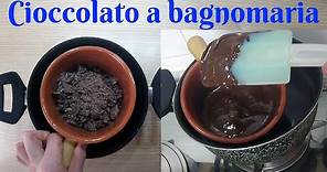 Come sciogliere il cioccolato a bagnomaria