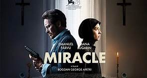 Miracle (2021) | Trailer | Bogdan George Apetri