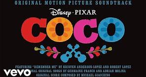 Michael Giacchino - Coco - Día de los Muertos Suite (From "Coco"/Audio Only)