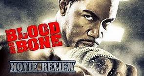 Blood and Bone (2009) Movie Review - Very Underrated