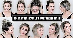 10 EASY HAIRSTYLES FOR SHORT HAIR | CHLOE BROWN