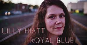 Lilly Hiatt - 'Royal Blue' [Album Trailer]