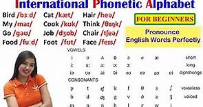 IPA - International Phonetic Alphabet | English Pronunciation