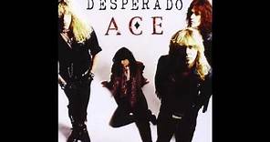 Desperado (Dee Snider) - Ace (Full Album)