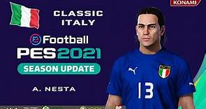 A. NESTA face+stats (Classic Italy) How to create in PES 2021