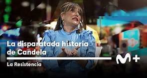 LA RESISTENCIA - La disparatada historia de Candela Peña | #LaResistencia 30.05.2022