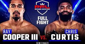 Full Fight | Ray Cooper III vs Chris Curtis (Welterweight Semifinals) | 2019 PFL Playoffs