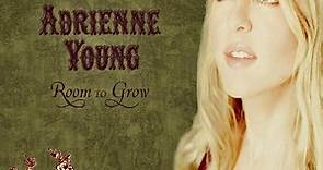 Adrienne Young - Room To Grow