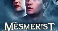The Mesmerist (2002) - Movie