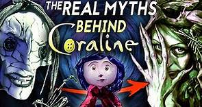 The Creepy, Real Myths & Lore Behind Coraline Explained! ( Coraline Theory / Analysis)