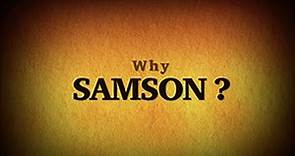 SAMSON 2016 | Why Samson? | Sight & Sound Theatres®