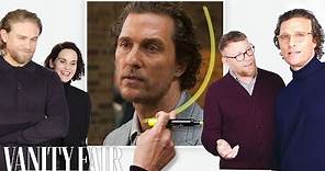 Matthew McConaughey, Guy Ritchie & Cast of 'The Gentlemen' Break Down a Scene | Vanity Fair