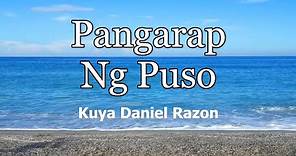 Pangarap ng Puso Minus One with Lyrics Kuya Daniel Razon | Fan-Made